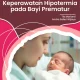 Bayi 1,5 Tahun Mengalami Hipotermia di Gunung Ungaran, Dokter IDAI Ungkap Risiko dan Tindakan Darurat