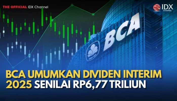 BCA Umumkan Dividen Interim Tiga Kali Setahun Mulai Kuartal II 2026, Payout Ratio Naik Jadi 72%
