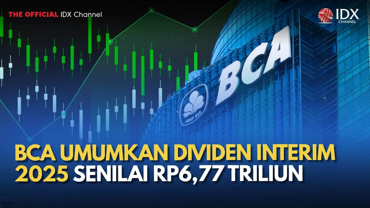 BCA Umumkan Dividen Interim Tiga Kali Setahun Mulai Kuartal II 2026, Payout Ratio Naik Jadi 72%