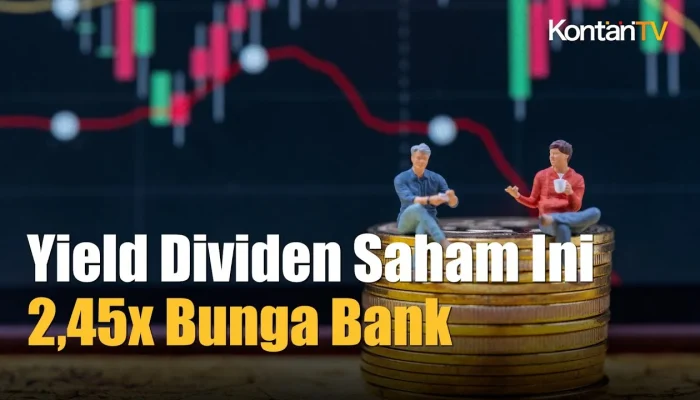 Dividen Hari Ini: Dua Saham Cum Date Berikan Yield Empat Kali Lebih Tinggi dari Bunga Deposito Bank