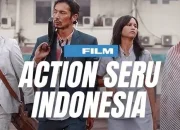 Film Action 2026 dengan Rating IMDb Tertinggi: Rekomendasi Wajib Tonton Penuh Adrenalin