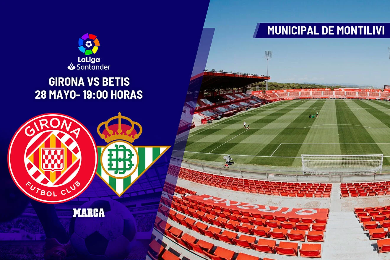 Girona vs Betis: Duel Menegangkan di Montilivi, Siapa yang Akan Kuasai Poin Penting LaLiga?
