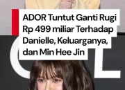 Gugatan ADOR Rp502 Miliar: Pengacara Mundur, Aset Danielle & Min Hee Jin Disita, Sidang Penting Menanti