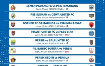 Jadwal Super League Pekan ke-29: Persib Tantang Arema, Borneo Gelar Serangan ke Semen Padang