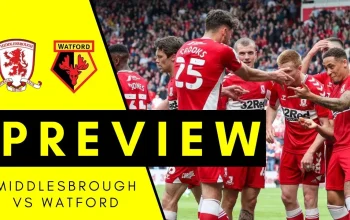 Middlesbrough vs Watford: Kemenangan Besar 5-1 Buka Peluang Promosi ke Liga Utama