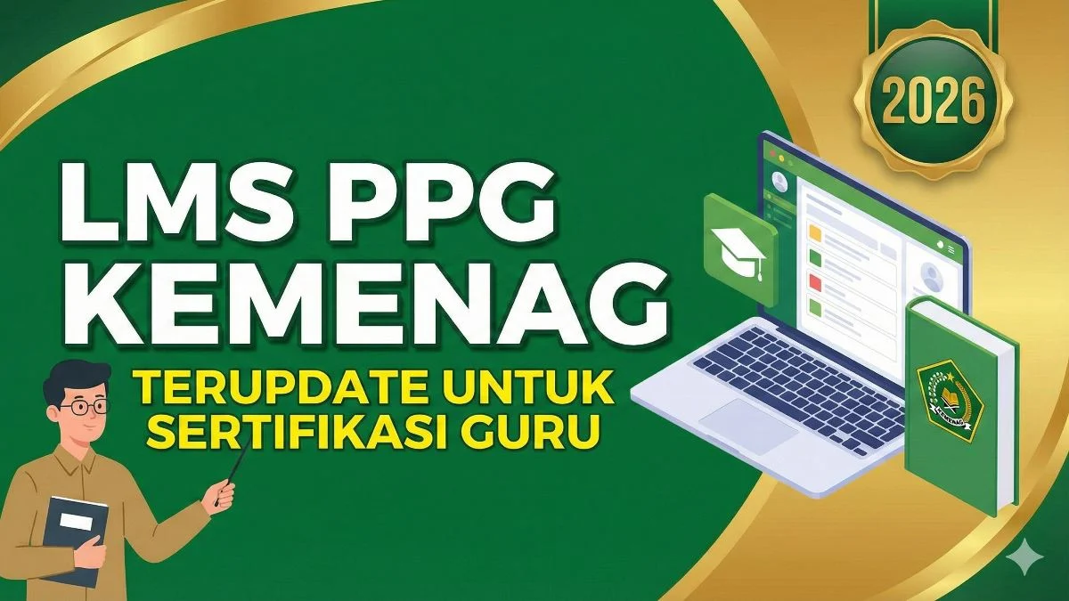 Penjaringan Data Guru 2026: Langkah Strategis untuk Selesaikan Sertifikasi dan Percepat PPG