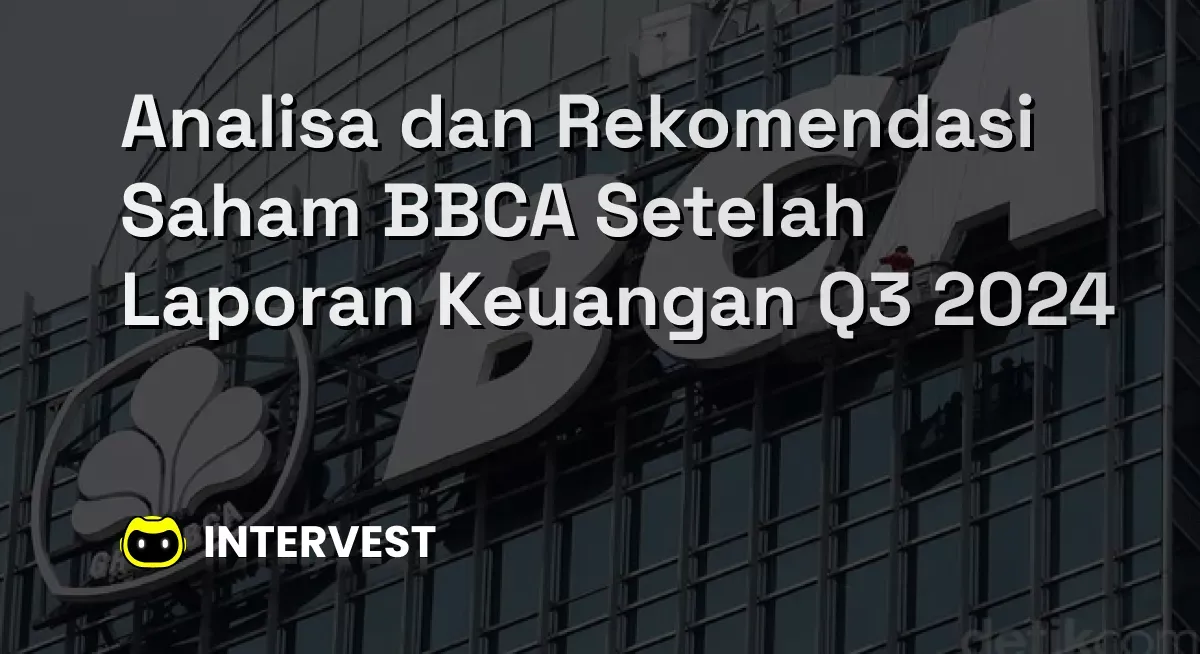 Saham BBCA Turun Tajam, Namun Fundamental Tetap Kuat: Analisis Lengkap dan Prospek ke Depan