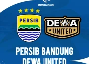 Tren Positif Persib Bandung Diuji Dewa United, Kedalaman Bangku Cadangan Jadi Penentu Kemenangan