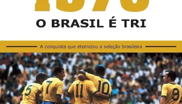 Brasil 70: A Saga do Tri, Série sobre Sucesso da Seleção Brasileira