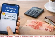 Cara Mengecek Bansos PKH 2026 dengan Mudah dan Cepat