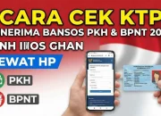 Cek Nama Penerima Bansos PKH-BPNT Triwulan II 2026, Begini Caranya