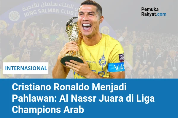 Cristiano Ronaldo Mengantarkan Al Nassr Menjadi Juara Liga Arab Saudi 2025-2026