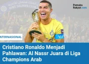 Cristiano Ronaldo Pemain Kunci di Balik Keberhasilan Al-Nassr Menjadi Juara Liga Arab Saudi