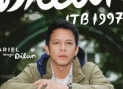 Dilan ITB 1997: Romansa Dewasa Mahasiswa ITB-Unpad yang Bikin Baper, Ariel NOAH Bawa Nuansa Baru!