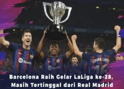 El Clasico: Barcelona Raih Gelar Juara LaLiga Setelah Mengalahkan Real Madrid