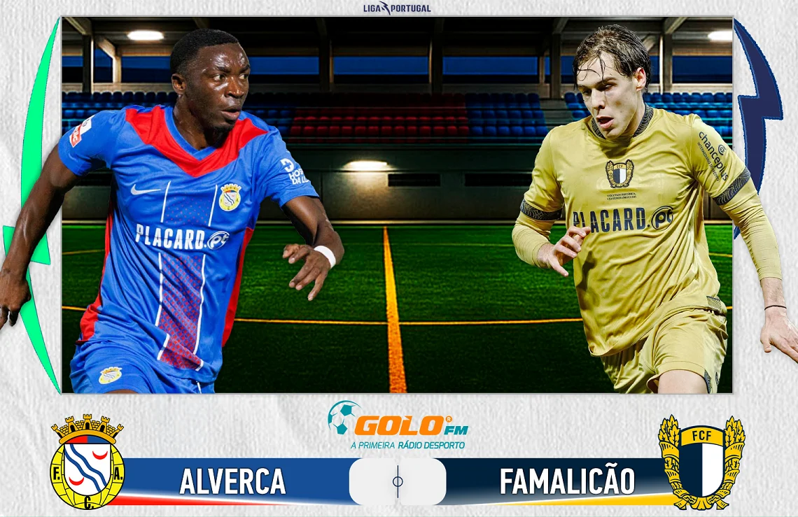 Famalicão vs F.C. Alverca: Pertarungan Sengit di Liga Portugal