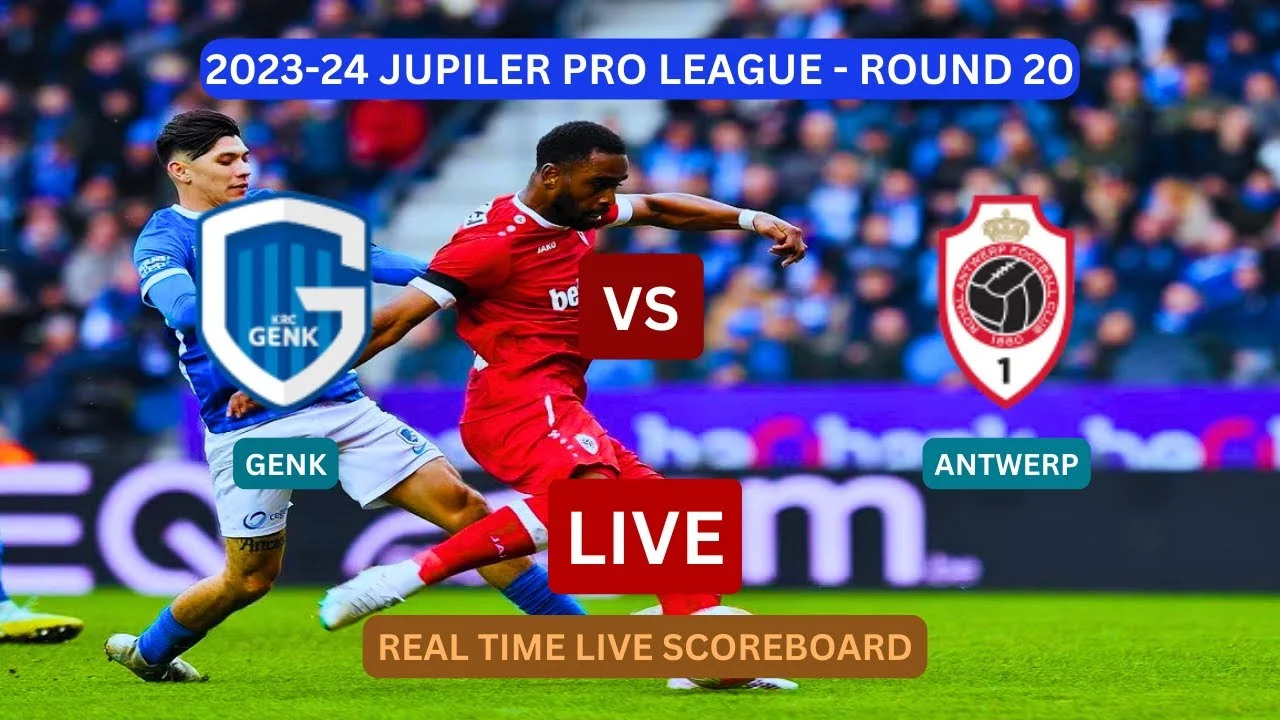 Genk vs Antwerp: Pertarungan Sengit di Jupiler Pro League