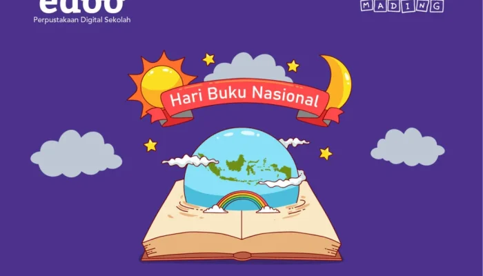 Hari Buku Nasional: Meningkatkan Literasi untuk Meningkatkan Peradaban Bangsa