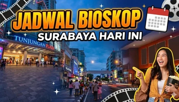 Jadwal Bioskop Surabaya 28 Mei 2026: Film Baru dan Harga Tiket Termurah