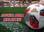 Jadwal Bola Malam Ini Live TV: Tanggal 20, 21, 22 Mei 2026