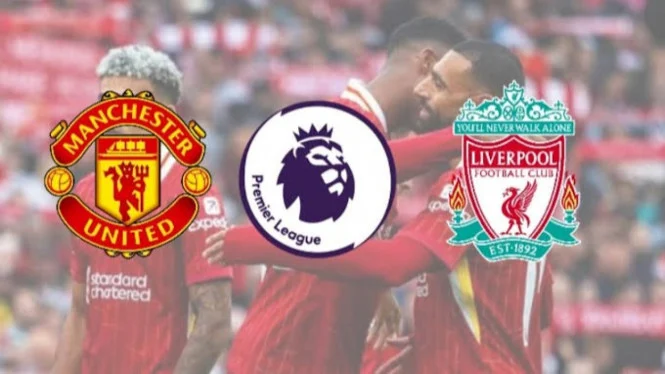 MU vs Liverpool: Duel Klasik di Old Trafford Penentu Tiket Liga Champions