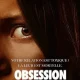 Obsession: Film Horor Psikologis yang Menggemparkan Dunia