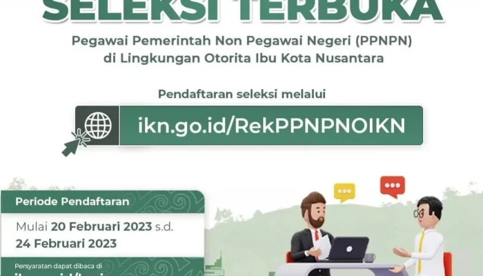 Otorita Ibu Kota Nusantara Buka Lowongan Kerja, Ini Cara Daftar dan Tahap Seleksinya