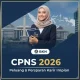 Pembukaan CPNS 2026 dan Informasi Terkini dari BKN