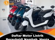 Pemerintah Siapkan Subsidi Motor Listrik Rp 5 Juta, Berlaku Juni 2026