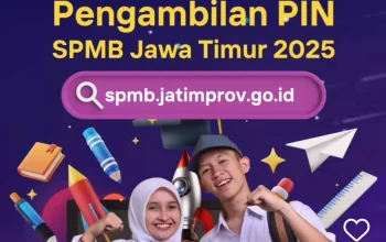 Pengambilan PIN SPMB Jatim 2026 Dimulai, Simak Kuota dan Jadwalnya