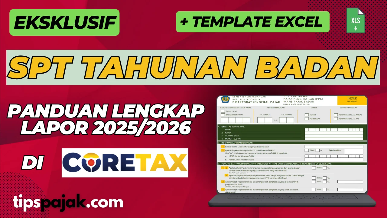 Perpanjangan SPT Tahunan 2025: Solusi Kendala Coretax dan Relaksasi Bagi Wajib Pajak