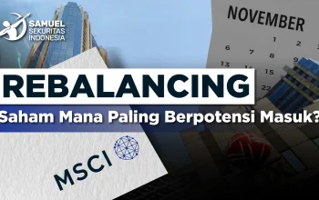 Rebalancing MSCI: Apa yang Terjadi di Pasar Saham Indonesia?