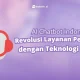 Revolusi AI: Masa Depan Chatbot dan Tantangannya
