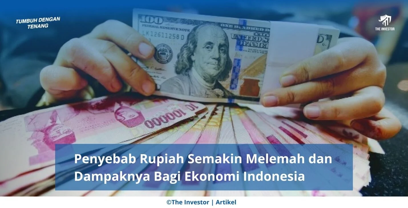 Rupiah Melemah, Indonesia Hadapi Tantangan Ekonomi dan Politik