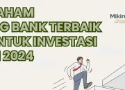 Saham Big Banks Terus Berfluktuasi, Bagaimana Prospek Masa Depan?