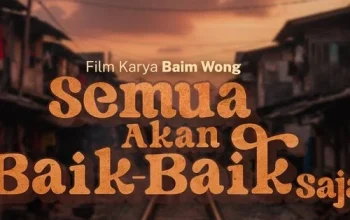 Semua Akan Baik-Baik Saja: Film, Kafe, dan Literasi di Jakarta dan Surabaya