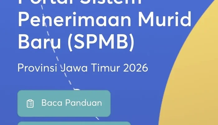 SPMB Jatim 2026 Dimulai: Cara Ambil PIN dan Seleksi Jalur Domisili