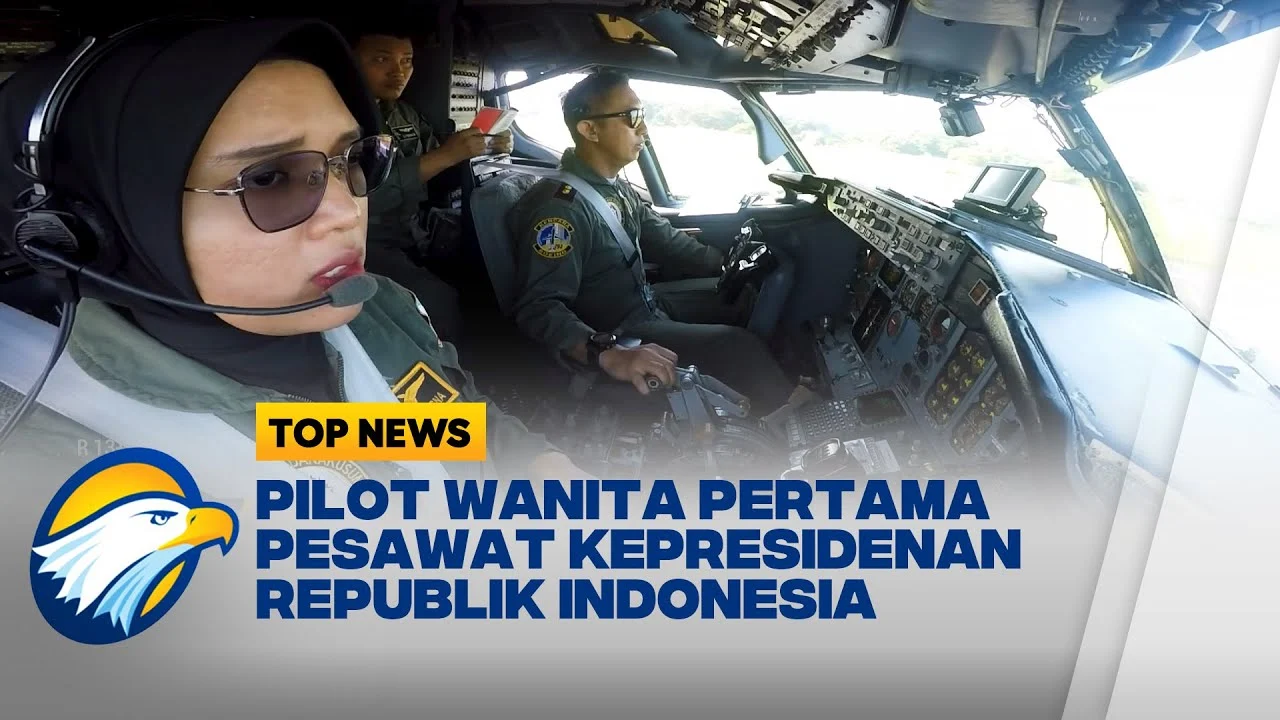 Tentara Nasional Indonesia: Pilot Perempuan Catat Sejarah, Terbangkan Pesawat Kepresidenan RI