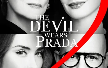 The Devil Wears Prada 2: Film yang Membela Kecantikan dan Kreativitas