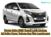 Toyota Calya 2026 Resmi Update: MPV Murah, Irit BBM, Desain Baru dan Fitur Makin Lengkap