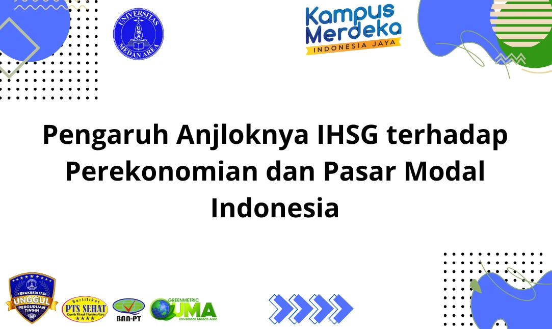 Anjloknya IHSG dan Dampaknya pada Perekonomian
