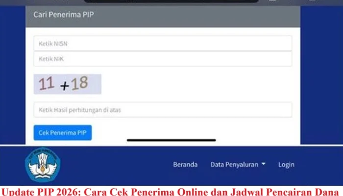 Cara Cek PIP 2026 Secara Online Lewat SIPINTAR dan Informasi Terkait