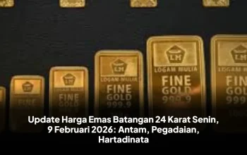 Harga Emas 24 Karat Terkini di Antam, Pegadaian, dan Hartadinata Abadi