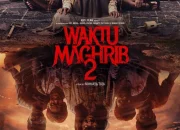 Menghadapi Magrib 2: Antara Film Horor dan Fenomena Alam