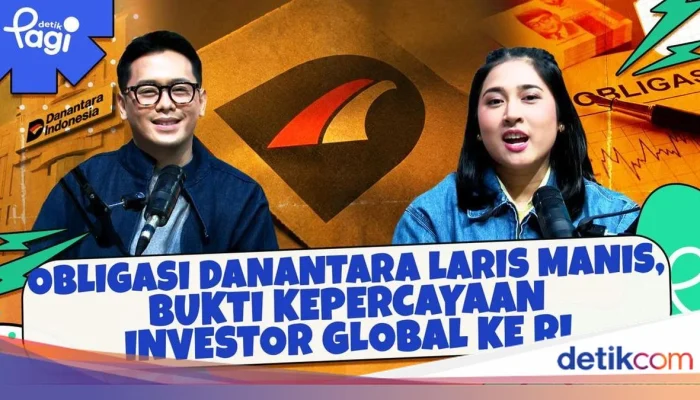 Obligasi Danantara Laris Manis, Bukti Kepercayaan Investor Global ke RI