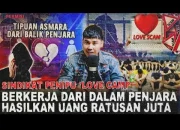 Penipuan Daring: Sindikat Love Scam Meraup Miliaran Rupiah