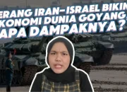 Perang Iran dan Dampaknya terhadap Ekonomi Global