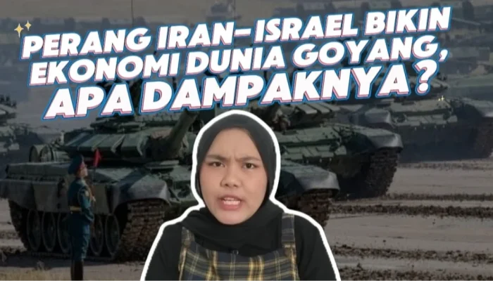 Perang Iran dan Dampaknya terhadap Ekonomi Global