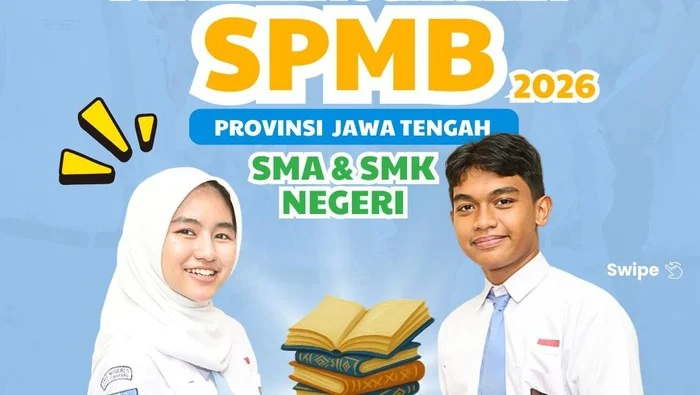 SPMB Jateng 2026: Proses Pendaftaran dan Persyaratan