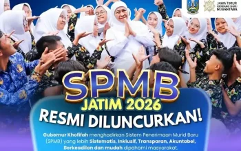 SPMB Jatim 2026: Transparan, Bebas Pungli, dan Seleksi Berbasis Kompetensi